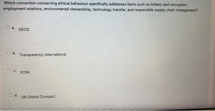 Which convention concerning ethical behaviour