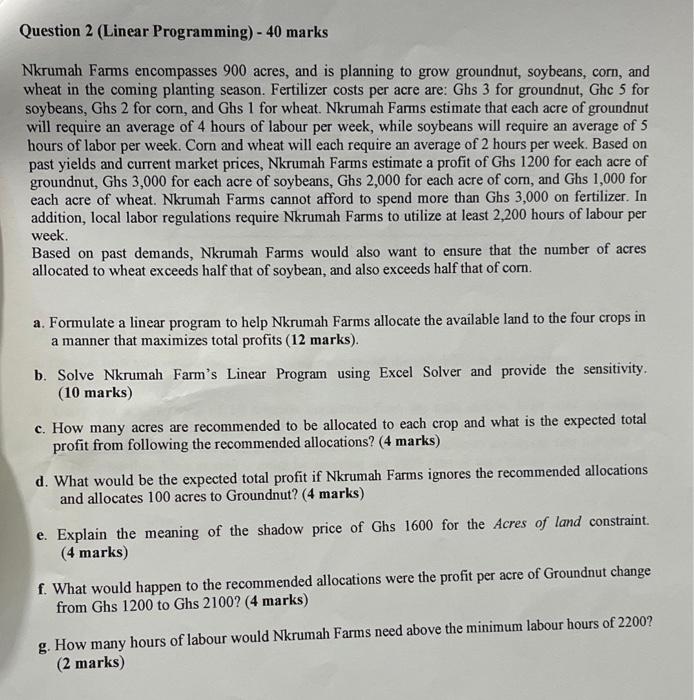 Question 2 (Linear Programming) - 40 marks