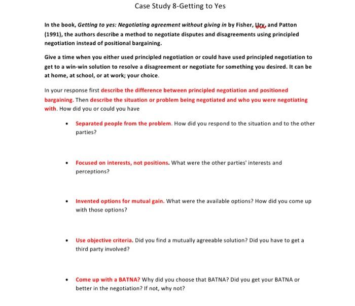 Case Study 8-Getting to Yes In the book, Getting