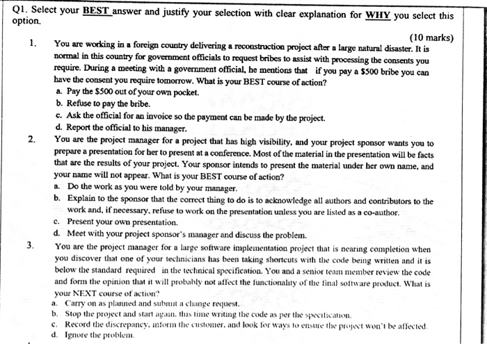 QI. Select your BEST answer and justify your