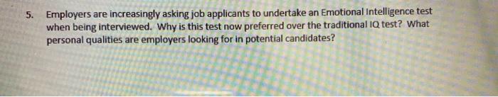 5. Employers are increasingly asking job