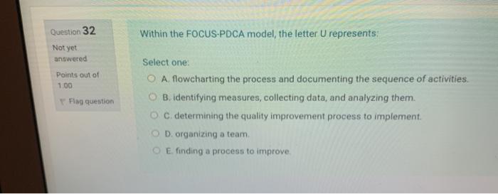 Question 31 Statistical Process Control focuses