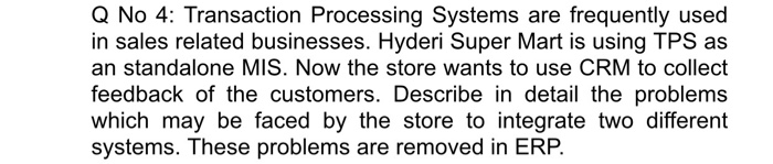 Solve this question in detail. Q No 4: