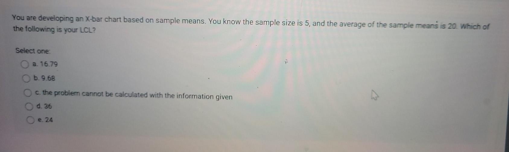 You are developing an X-bar chart based on sample