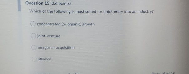 Question 15 (0.6 points) Which of the following