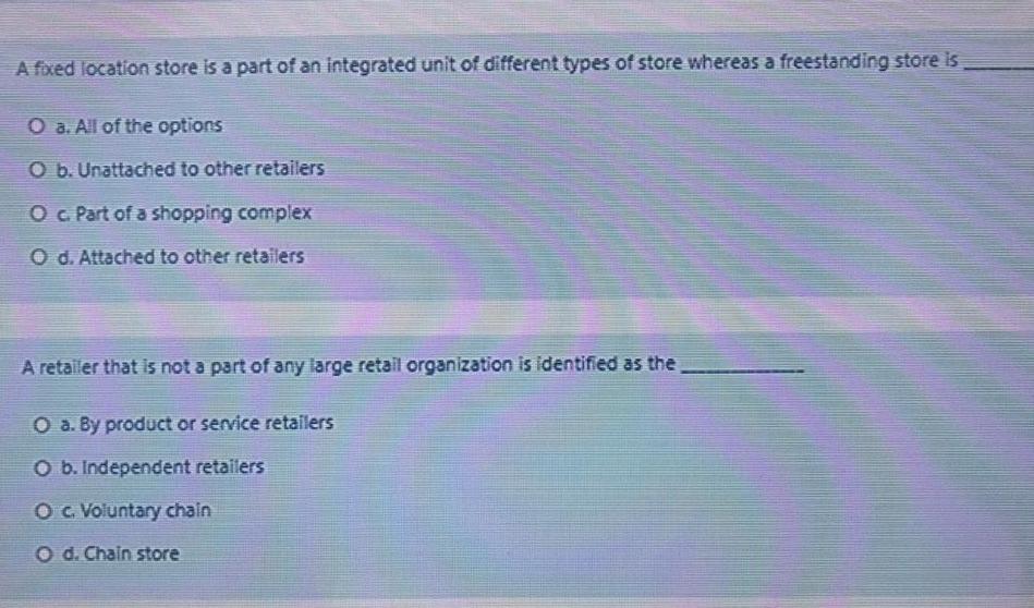 A foxed location store is a part of an integrated