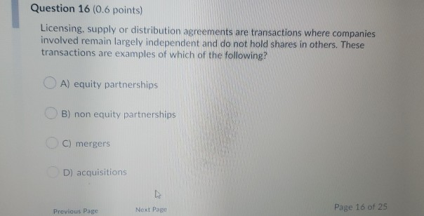 Question 15 (0.6 points) Which of the following