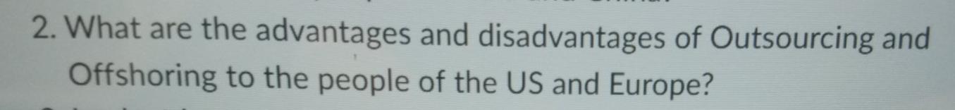 help me to do this assignment. Thanks 2. What are