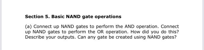 Section 5. Basic NAND gate operations (a) Connect