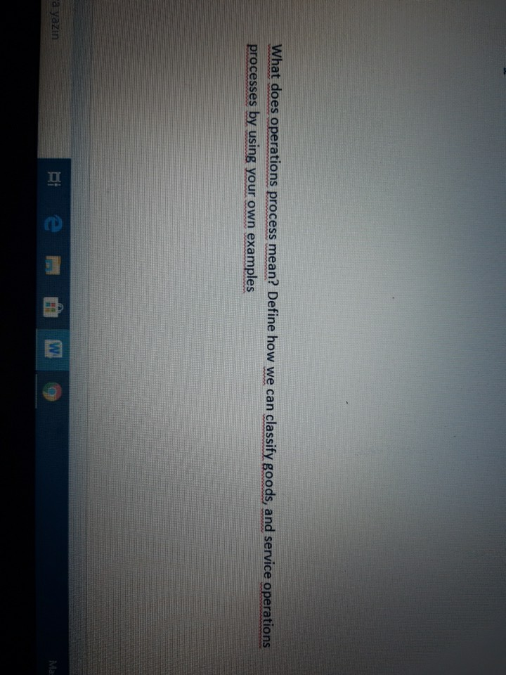 What does operations process mean? Define how we