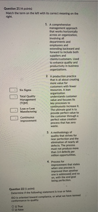 Question 21 (4 points) Match the term on the left