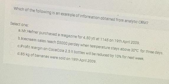 Which of the following is an example of