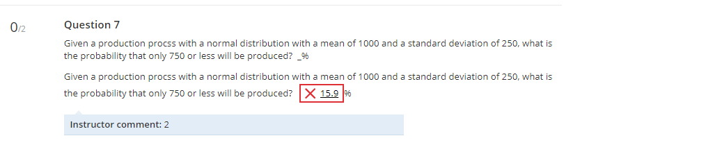 02 Question 7 Given a production procss with a