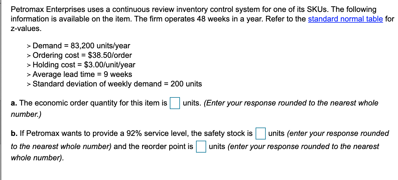 Petromax Enterprises uses a continuous review