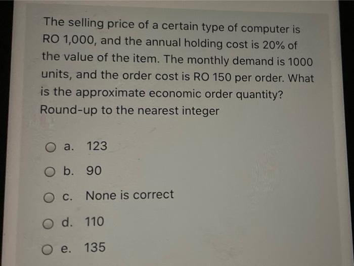 The selling price of a certain type of computer