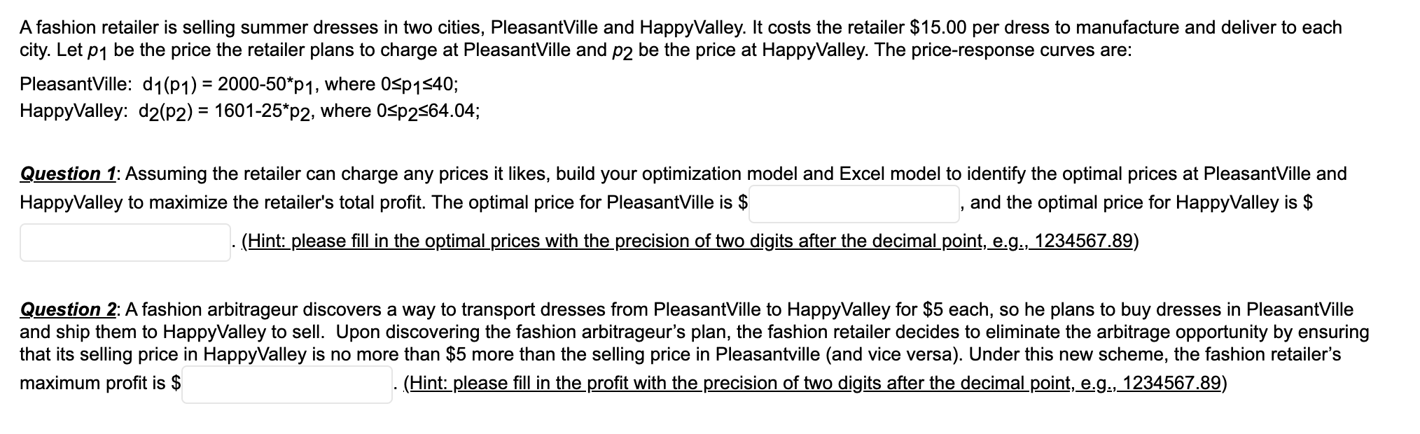 A fashion retailer is selling summer dresses in