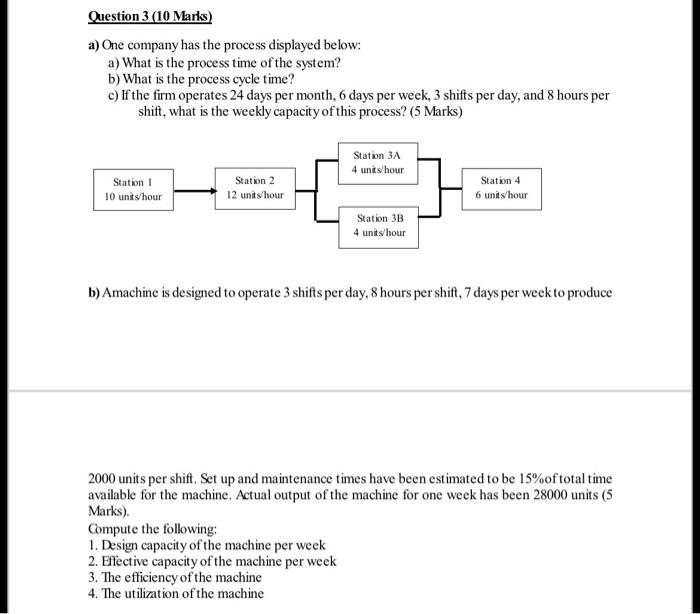 Question 3 (10 Marks) a) One company has the