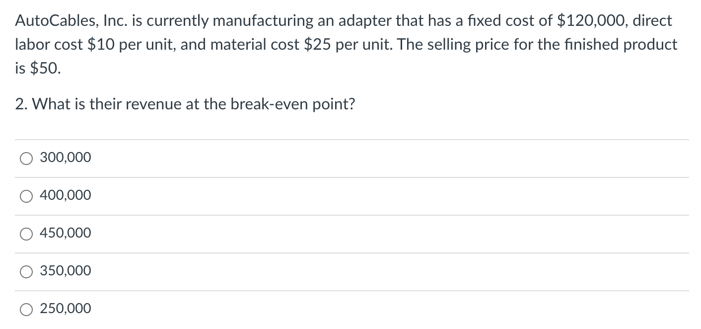 AutoCables, Inc. is currently manufacturing an