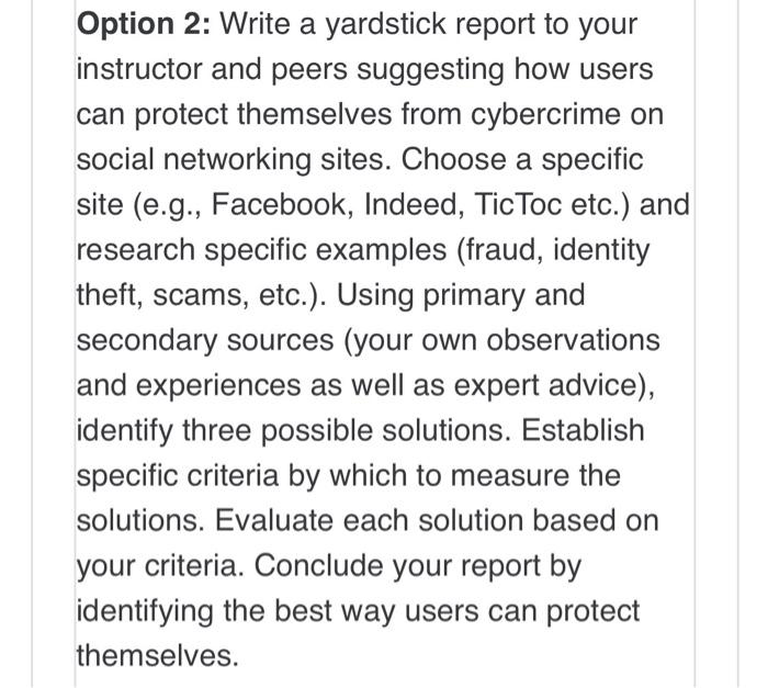 Option 2: Write a yardstick report to your
