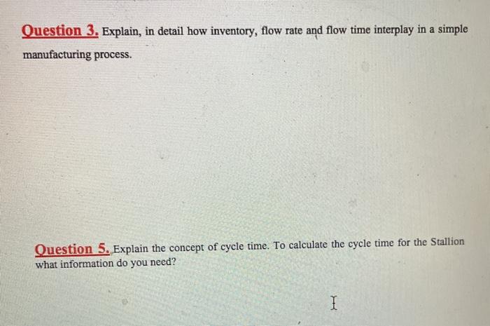 Question 3. Explain, in detail how inventory,