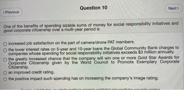 Question 10 Next > < Previous One of the benefits