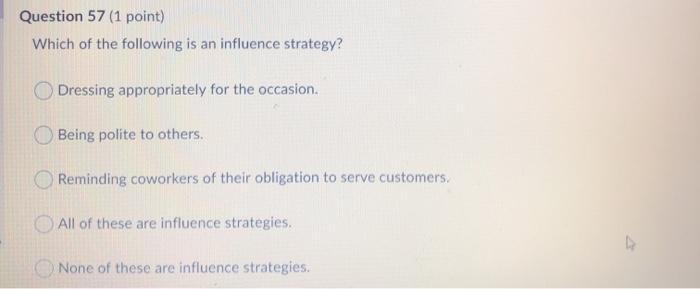 Question 56 (1 point) Which three factors