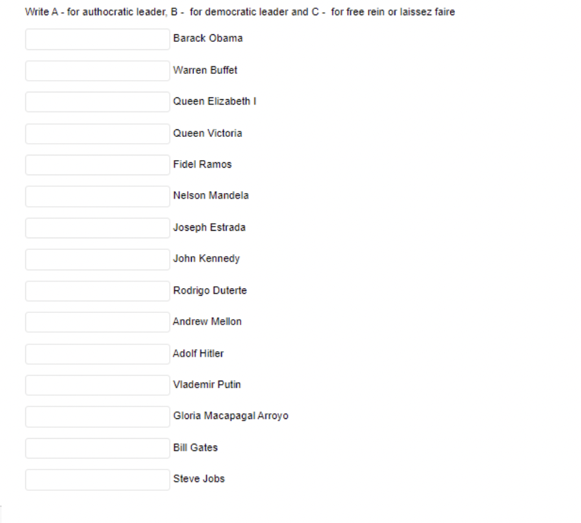 Write A-for authocratic leader, B - for