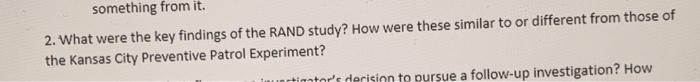 something from it. 2. What were the key findings