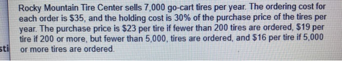 a) How many tires should Rocky Mountain order