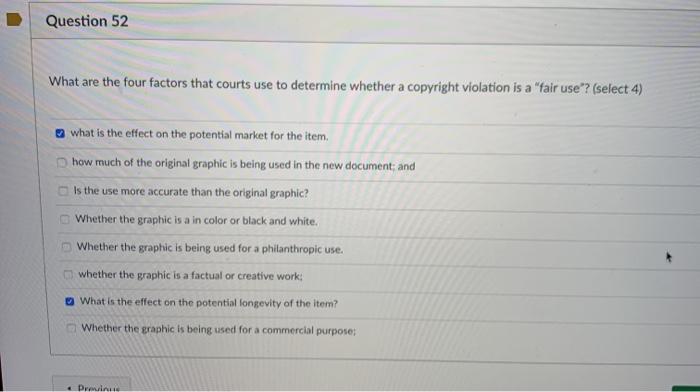 Question 52 What are the four factors that courts