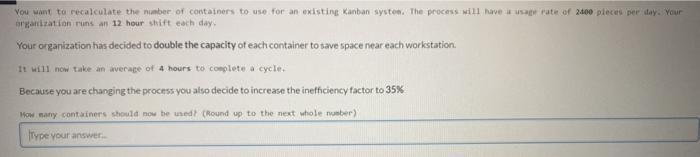 You want to determine the number of containers to