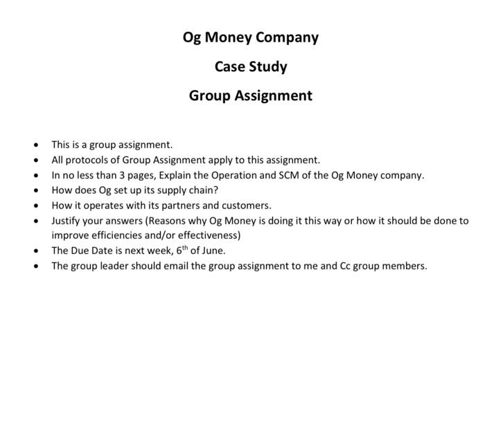 Og Money Company Case Study Group Assignment This