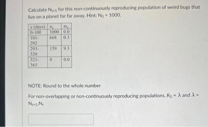 Calculate Nt+1 for this non-continuously