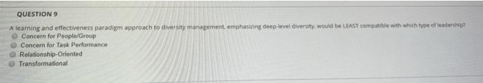 QUESTION 9 A learning and effectiveness paradigm