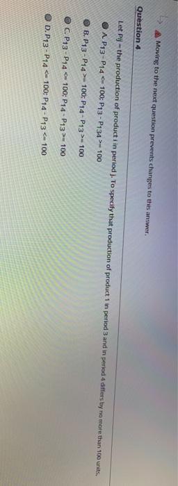 Moving to the next question prevents changes to