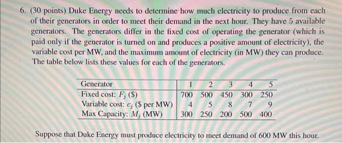 6. (30 points) Duke Energy needs to determine how