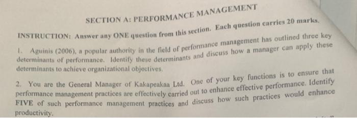 SECTION A: PERFORMANCE MANAGEMENT INSTRUCTION: