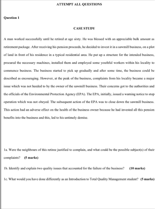 ATTEMPT ALL QUESTIONS Question 1 CASE STUDY A man