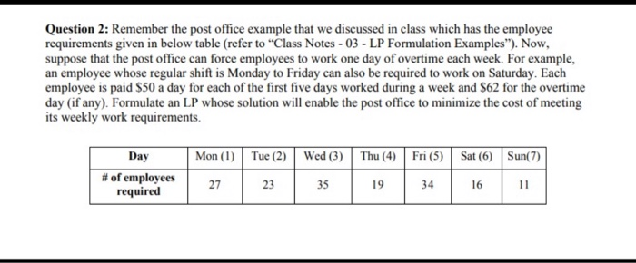 Question 2: Remember the post office example that