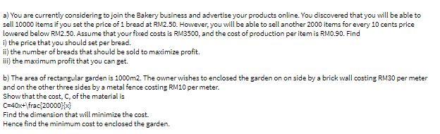 a) You are currently considering to join the