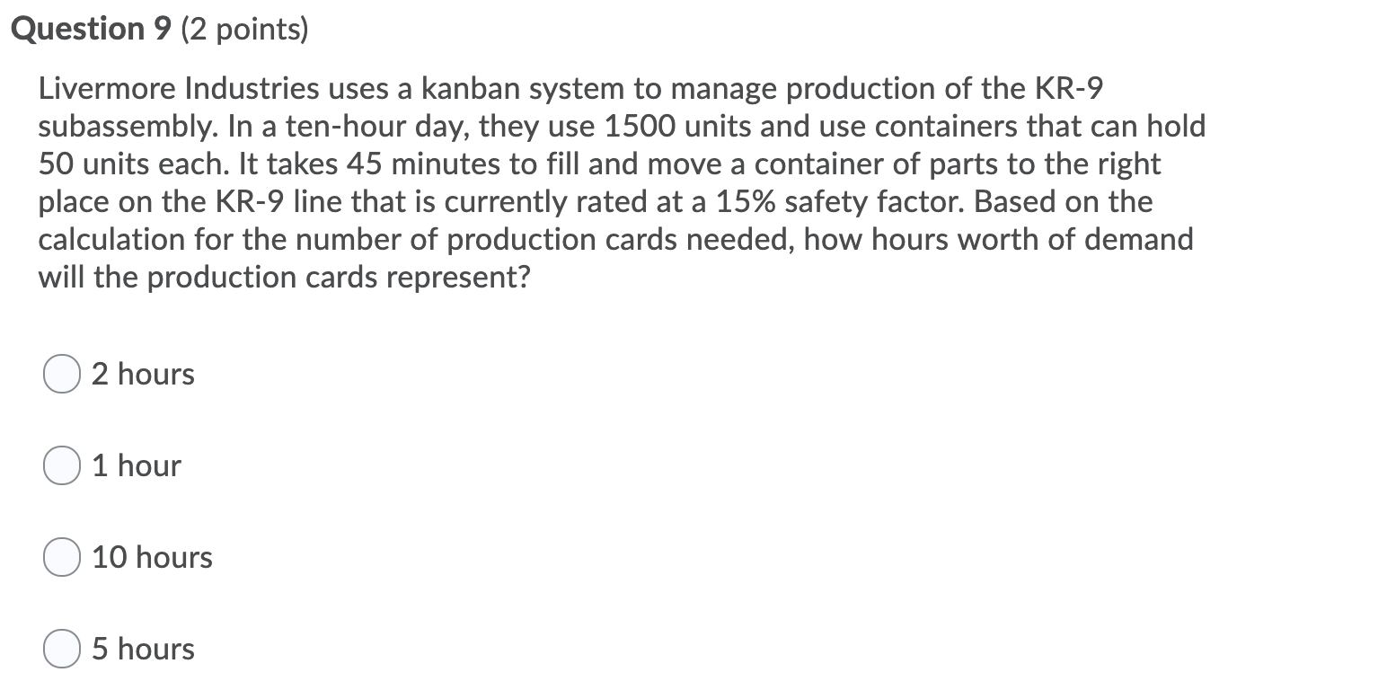 there are 3 production careds needed Question 9