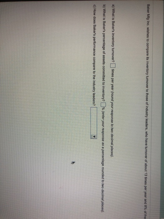 Baker Mtg in wishes to compare its inventory