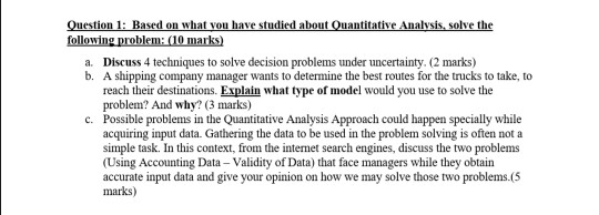 Answer a, b, and c Question 1: Based on what you