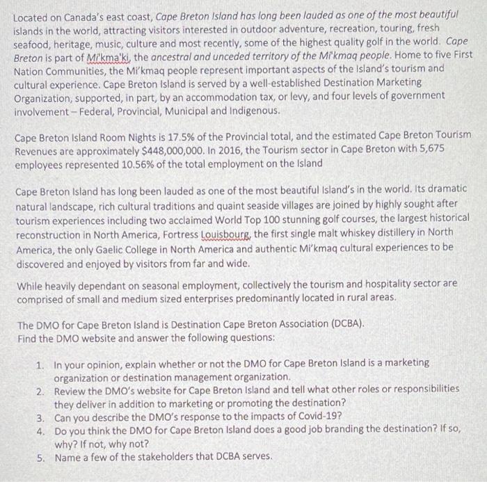 Located on Canada's east coast, Cape Breton