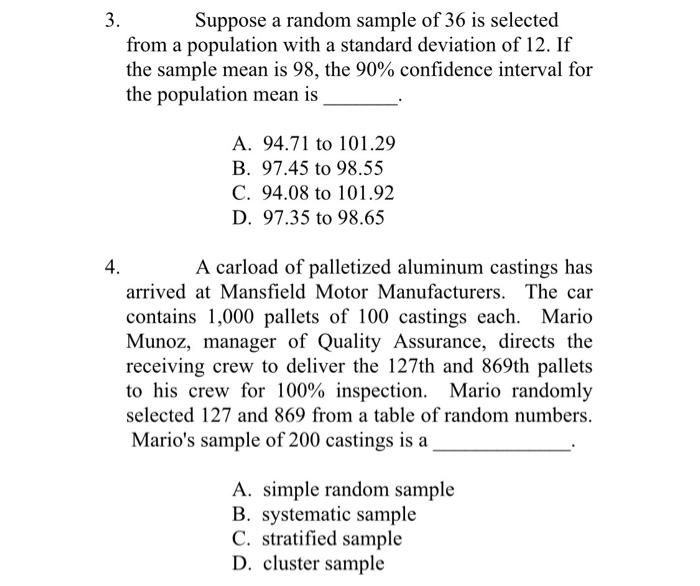 3. Suppose a random sample of 36 is selected from