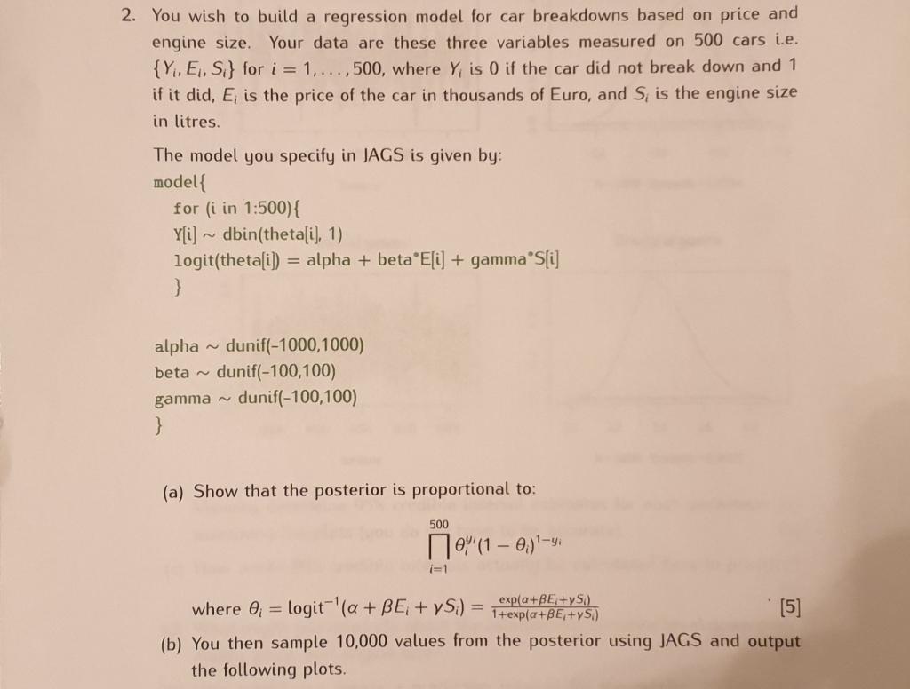 2. You wish to build a regression model for car
