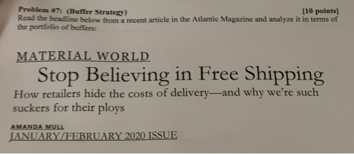 Problem #7: (Buffer Strategy) [10 points) Read