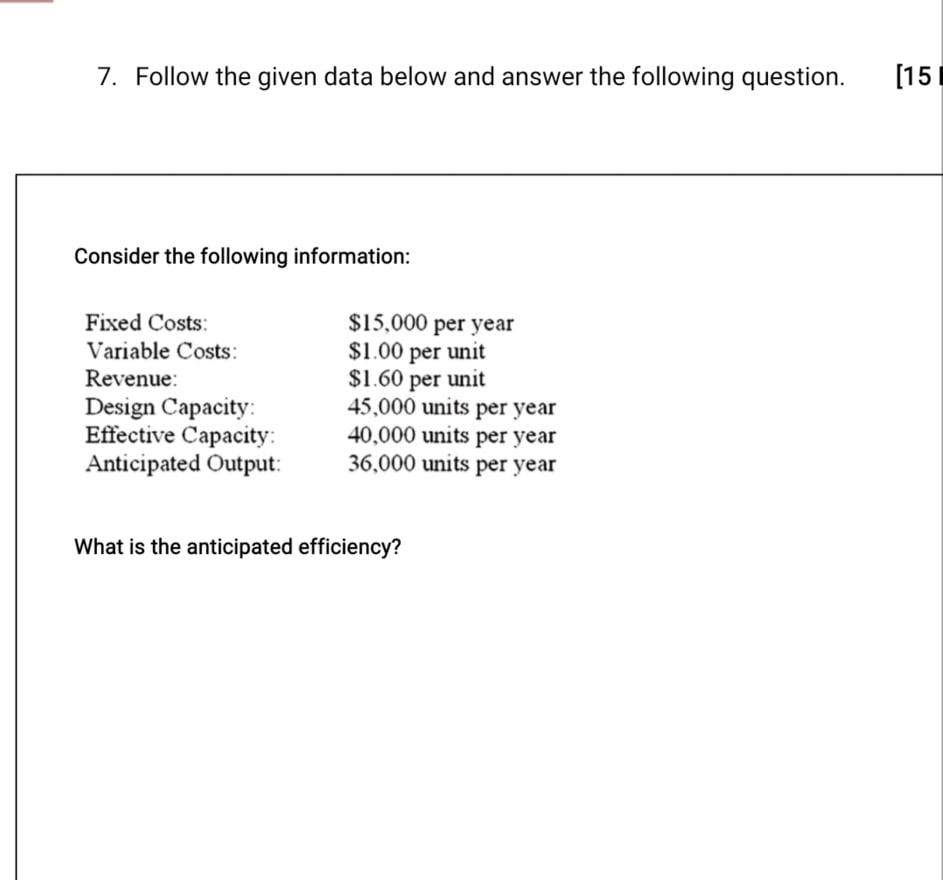7. Follow the given data below and answer the