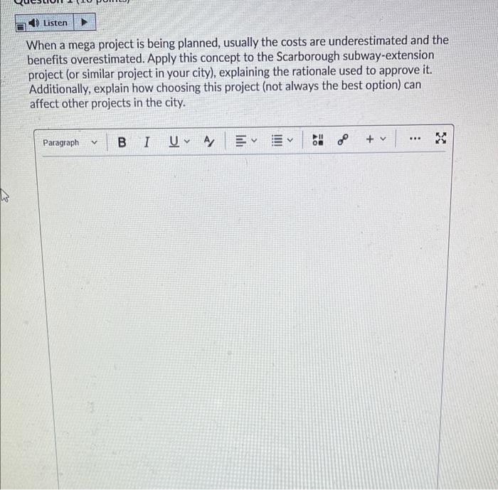 Help please! thanks Listen When a mega project is