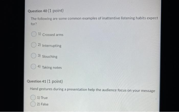 Question 40 (1 point) The following are some